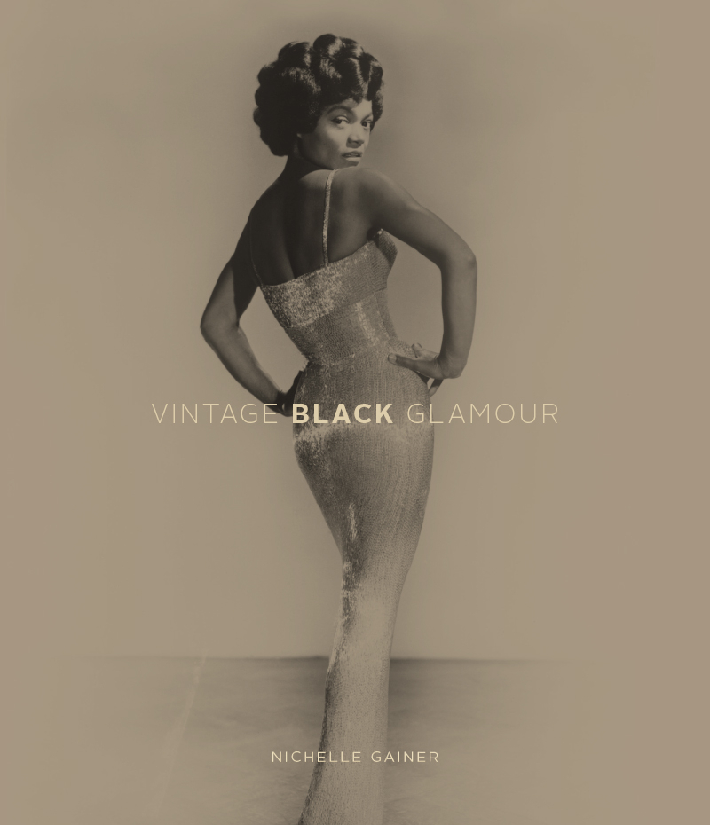 VINTAGE BLACK GLAMOUR will be published on October 14, 2014 and is available from Rocket 88 Books, only at vintageblackglamourbook.com. 