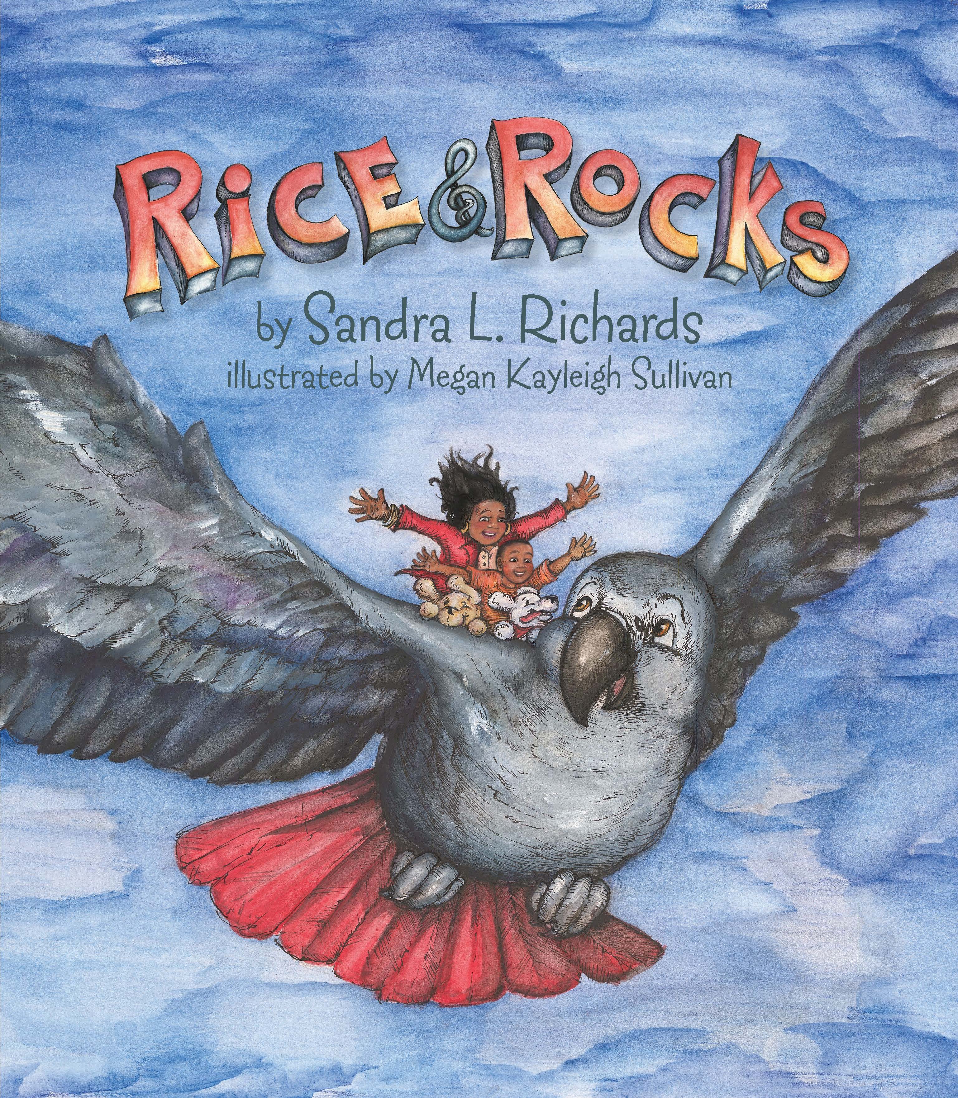 Rice & Rocks, Sandra L. Richards, Megan Kayleigh Sullivan, Children...